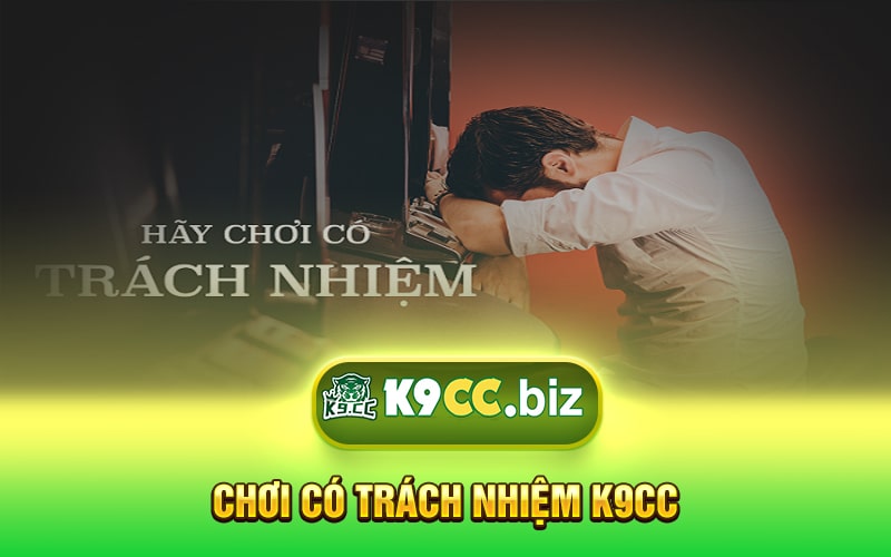 Chơi Có Trách Nhiệm